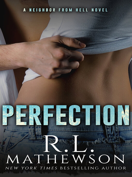 Title details for Perfection by R.L. Mathewson - Available